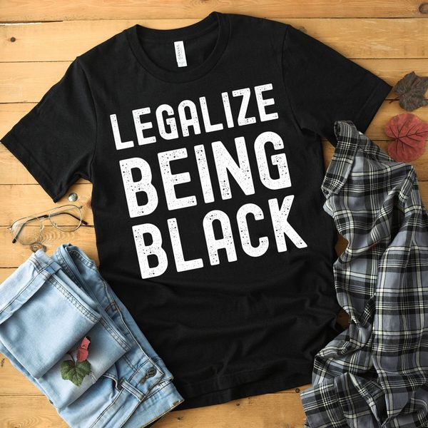 black history shirt - legalize being black t-shirt - black history month tee, White;black
black history shirt - legalize being black t-shirt - black history month tee, White;black