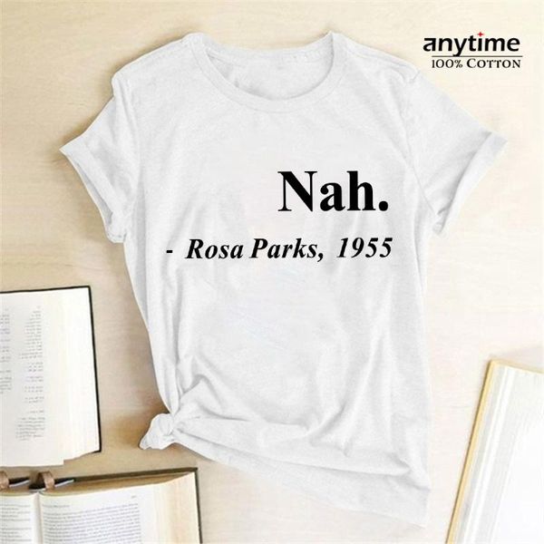 women's t-shirt 100% cotton equal rights slogan women t shirt nah.rosa parks,1955 letter printed tshrits hipster streetwear graphic tee, White
women's t-shirt 100% cotton equal rights slogan women t shirt nah.rosa parks,1955 letter printed tshrits hipster streetwear graphic tee, White