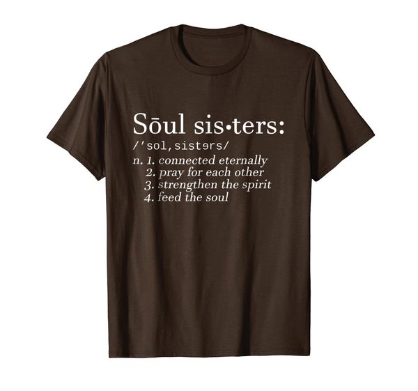 SOUL SISTERS Definition T-shirt Sisters Cute Couple Tee, Mainly pictures
SOUL SISTERS Definition T-shirt Sisters Cute Couple Tee, Mainly pictures