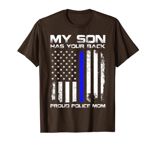 my son has your back proud police mom t-shirt, White;black