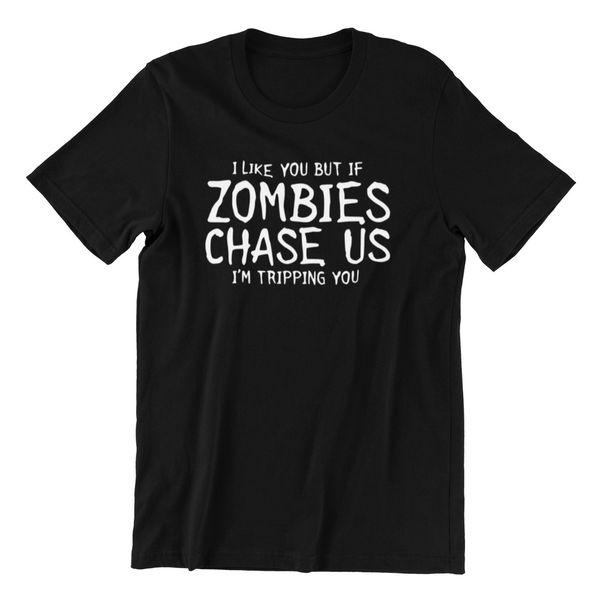 i like you but if zombie will chase us - men's t-shirt scary zombies halloween, White;black
i like you but if zombie will chase us - men's t-shirt scary zombies halloween, White;black