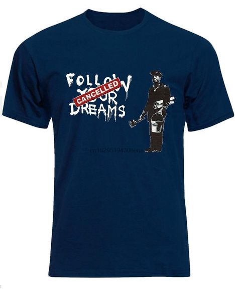 men's t-shirts bansky follow your dreams cancelled street art maglietta da uomo men t-shirt top, White;black
men's t-shirts bansky follow your dreams cancelled street art maglietta da uomo men t-shirt top, White;black
