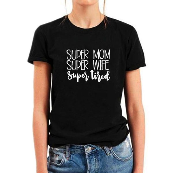 women's t-shirt super mom wife tired funny t shirts for women printed short sleeve cotton tee shirt femme black tshirt top, White
women's t-shirt super mom wife tired funny t shirts for women printed short sleeve cotton tee shirt femme black tshirt top, White