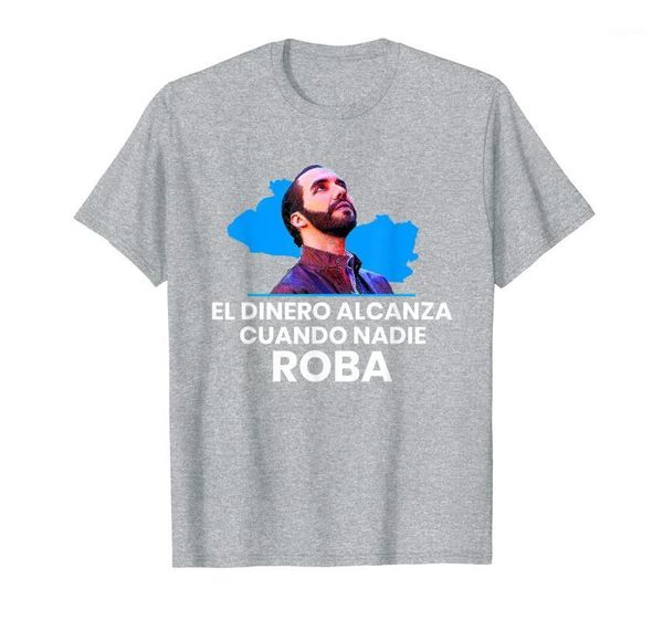men's t-shirts el dinero alcanza cuando nadie roba, nayib bukele, 2021 t-shirt, White;black
men's t-shirts el dinero alcanza cuando nadie roba, nayib bukele, 2021 t-shirt, White;black