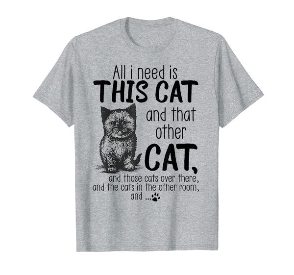 all i need is this cat and that other cat tshirt, White;black
all i need is this cat and that other cat tshirt, White;black