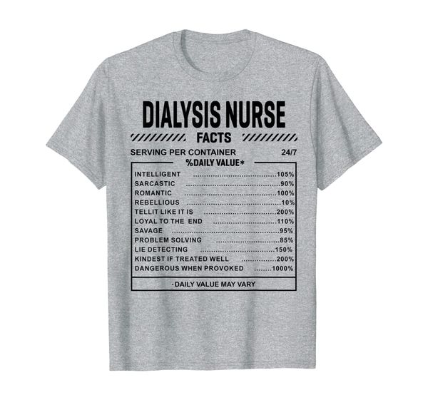funny dialysis nurse fact serving per container daily t-shirt, White;black 
funny dialysis nurse fact serving per container daily t-shirt, White;black