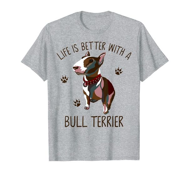 Life Is Better With A Bull Terrier Funny Pet Dog Lover Gift T-Shirt, Mainly pictures
Life Is Better With A Bull Terrier Funny Pet Dog Lover Gift T-Shirt, Mainly pictures
