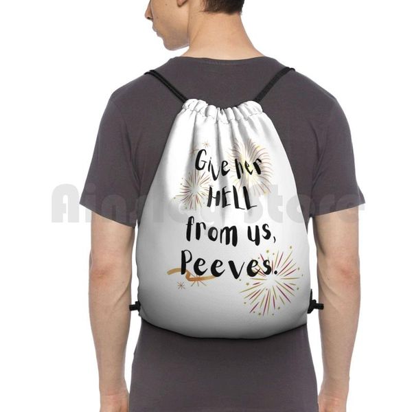 give her hell from us , peeves. backpack drawstring bag riding climbing gym peeves weasley weasleys fred george
give her hell from us , peeves. backpack drawstring bag riding climbing gym peeves weasley weasleys fred george