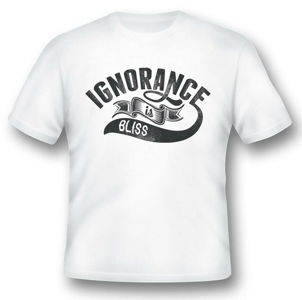 ignorance is bliss black or white tee, White;black