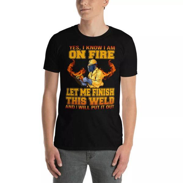 Yes I Know I Am On Fire Let Me Finish This Weld Proud Welder Lover Gifts T-Shirt, White;black
Yes I Know I Am On Fire Let Me Finish This Weld Proud Welder Lover Gifts T-Shirt, White;black