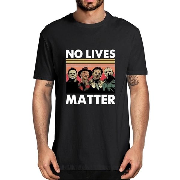 no lives matter horror casual tshirt men's 100% cotton novelty t-shirt fashion summer humor women tee gift 210714, White;black
no lives matter horror casual tshirt men's 100% cotton novelty t-shirt fashion summer humor women tee gift 210714, White;black