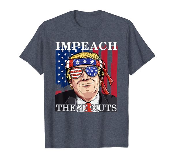 Impeach These Nuts Patriotic Funny Pro-Trump T-Shirt, Mainly pictures 
Impeach These Nuts Patriotic Funny Pro-Trump T-Shirt, Mainly pictures
