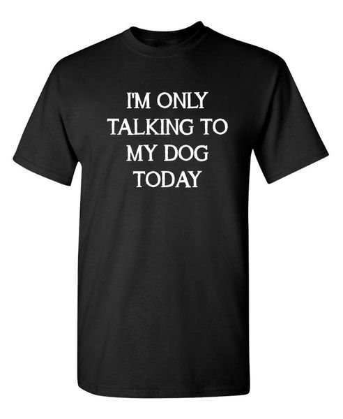 only talking to my dog graphic novelty sarcastic funny t shirt cotton vintage tees men's t-shirts, White;black
only talking to my dog graphic novelty sarcastic funny t shirt cotton vintage tees men's t-shirts, White;black
