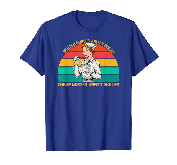 Skilled Nurses Aren't Cheap Cheap Nurse Aren't Skilled Shirt T-Shirt, Mainly pictures
Skilled Nurses Aren't Cheap Cheap Nurse Aren't Skilled Shirt T-Shirt, Mainly pictures