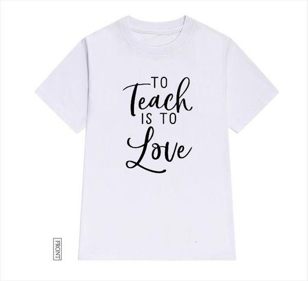 to teach is love men t shirts teacher and womens women cotton casual funny lady yong girl tee 5, White;black
to teach is love men t shirts teacher and womens women cotton casual funny lady yong girl tee 5, White;black