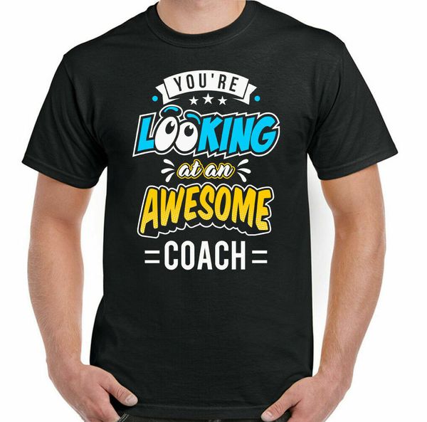 coach t-shirt mens funny rugby football athletics swimming youre looking awesome, White;black
coach t-shirt mens funny rugby football athletics swimming youre looking awesome, White;black