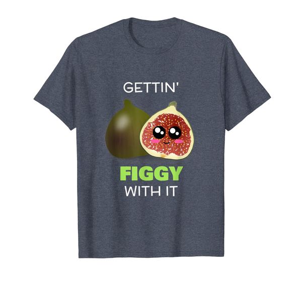gettin' figgy with it - cute fig pun shirt, White;black