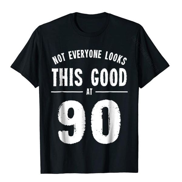men's t-shirts 90th birthday gift not everyone looks this good at 90 shirt casual t discount cotton classic, White;black
men's t-shirts 90th birthday gift not everyone looks this good at 90 shirt casual t discount cotton classic, White;black