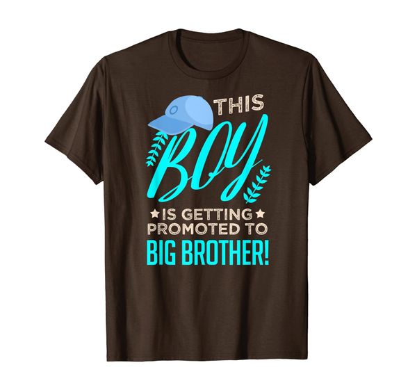 This Boy Is Getting Promoted To Big Brother Shirt T-Shirt, Mainly pictures 
This Boy Is Getting Promoted To Big Brother Shirt T-Shirt, Mainly pictures