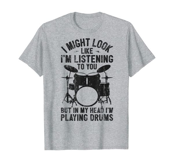 I Might Look Like I'm Listening Funny Drummer Playing Drums T-Shirt, Mainly pictures
I Might Look Like I'm Listening Funny Drummer Playing Drums T-Shirt, Mainly pictures