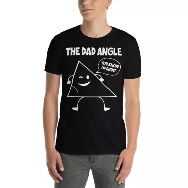 the dad angle you know i'm right funny father's day dad math lover t-shirt, White;black
the dad angle you know i'm right funny father's day dad math lover t-shirt, White;black