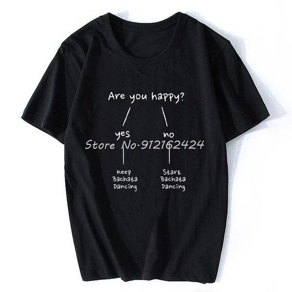 men's t-shirts funny are you happy bachata dancing graphic fashion cotton short sleeve t shirts o-neck harajuku t-shirt, White;black
men's t-shirts funny are you happy bachata dancing graphic fashion cotton short sleeve t shirts o-neck harajuku t-shirt, White;black