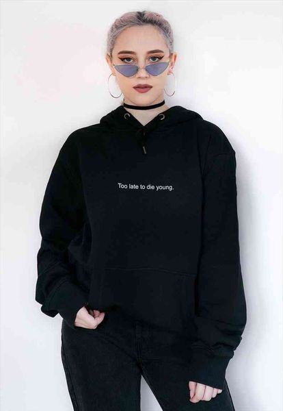 too late to die women hoodie young aesthetic clothing tumblr grunge funny letter printed harajuku slogan pullover plus size, Black
too late to die women hoodie young aesthetic clothing tumblr grunge funny letter printed harajuku slogan pullover plus size, Black