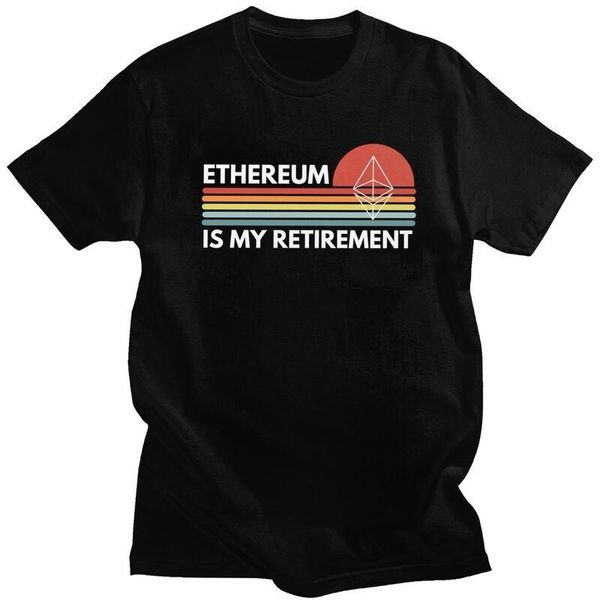 men's t-shirts men t-shirt ethereum is my retirement cotton tshirt unique short sleeve crypto eth blockchain cryptocurrency, White;black
men's t-shirts men t-shirt ethereum is my retirement cotton tshirt unique short sleeve crypto eth blockchain cryptocurrency, White;black