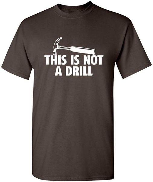 men's t-shirts this is not a drill novelty tools hammer builder woodworking funny t-shirt cotton graphic tee oversize, White;black
men's t-shirts this is not a drill novelty tools hammer builder woodworking funny t-shirt cotton graphic tee oversize, White;black