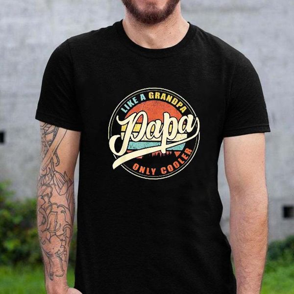 men's t-shirts papa shirt like a grandpa only cooler funny dad 2021 tee summer kawaii clothing streetwear black, White;black
men's t-shirts papa shirt like a grandpa only cooler funny dad 2021 tee summer kawaii clothing streetwear black, White;black