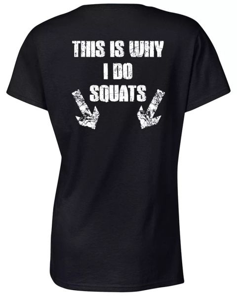 this is why i do squats workout training back ladies tee shirt 836, White;black
this is why i do squats workout training back ladies tee shirt 836, White;black