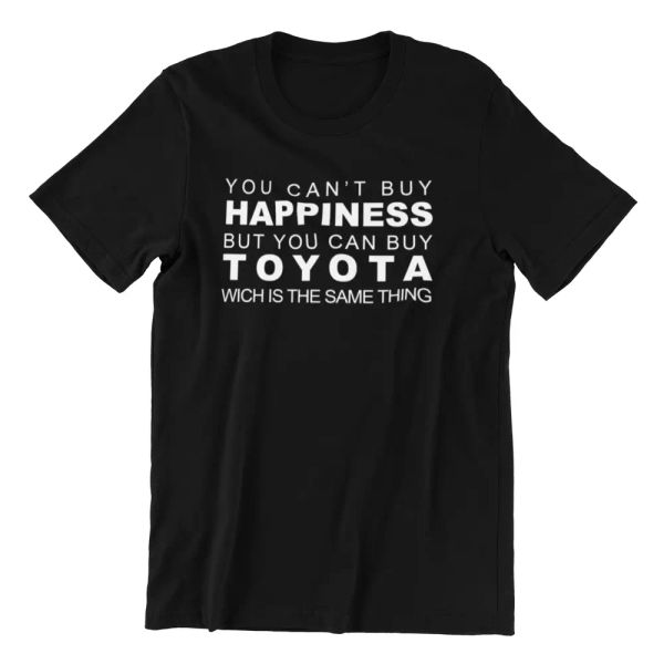 You Can Buy Toyota Funny Black Cotton Men's T-Shirt, Slogan Tee Gift, White;black 
You Can Buy Toyota Funny Black Cotton Men's T-Shirt, Slogan Tee Gift, White;black