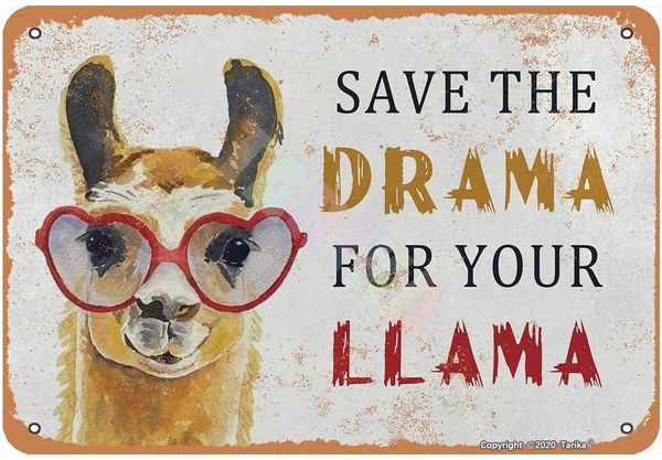 save the drama for your llama for home,room,bedroom,farmhouse,indoor,farmhouse,club,pubs,man cave metal vintage tin sign wall decoration
save the drama for your llama for home,room,bedroom,farmhouse,indoor,farmhouse,club,pubs,man cave metal vintage tin sign wall decoration