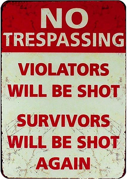 no trespassing warnings signs retro metal tin vintage signs for home garage garden bars 8x12 inch
no trespassing warnings signs retro metal tin vintage signs for home garage garden bars 8x12 inch
