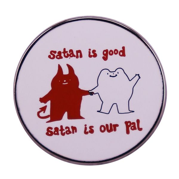 satan is good is our friend lapel pins for backpacks enamel pins brooches clothing briefcase badges jewelry, Blue
satan is good is our friend lapel pins for backpacks enamel pins brooches clothing briefcase badges jewelry, Blue