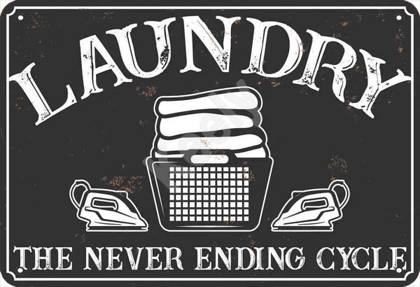 laundry the never ending cycle metal vintage tin sign wall decoration 12x8 inches for cafe bars restaurants pubs man cave decorative
laundry the never ending cycle metal vintage tin sign wall decoration 12x8 inches for cafe bars restaurants pubs man cave decorative