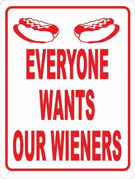 vintage metal tin sign everyone wants our wieners vendors food truck & dog wiener stands dogs outdoor yard signs & home bar restaurant
vintage metal tin sign everyone wants our wieners vendors food truck & dog wiener stands dogs outdoor yard signs & home bar restaurant