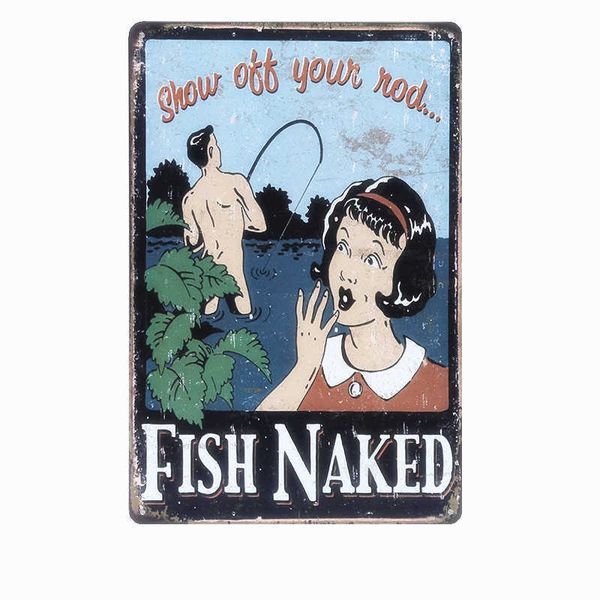 fish naked vintage plaque metal signs pub home decor wall stickers decoration bar plates for artist metal painting
fish naked vintage plaque metal signs pub home decor wall stickers decoration bar plates for artist metal painting
