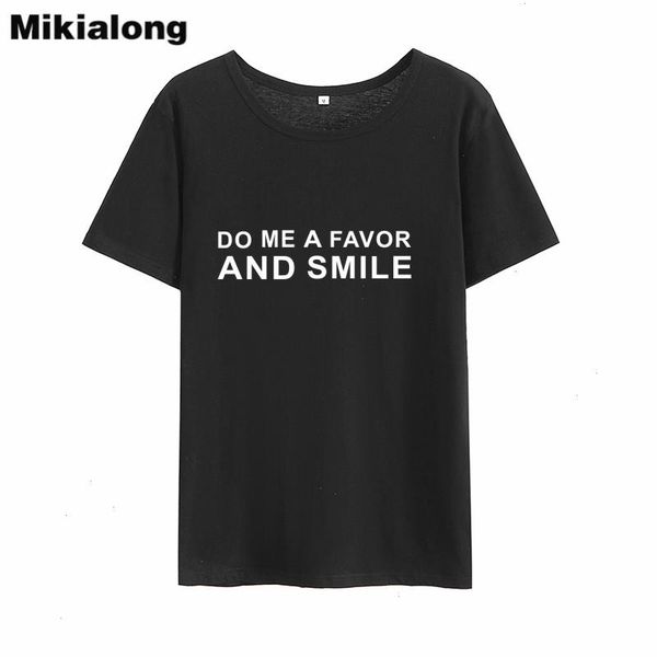 do me a favor and smile funny t shirts women summer printed tumblr t-shirt black white cotton
do me a favor and smile funny t shirts women summer printed tumblr t-shirt black white cotton