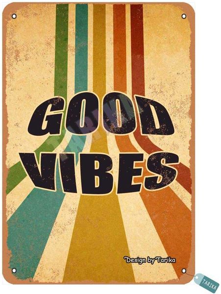 good vibes metal vintage tin sign wall decoration 12x8 inches for house room cafe bars restaurants pubs man cave decorative
good vibes metal vintage tin sign wall decoration 12x8 inches for house room cafe bars restaurants pubs man cave decorative