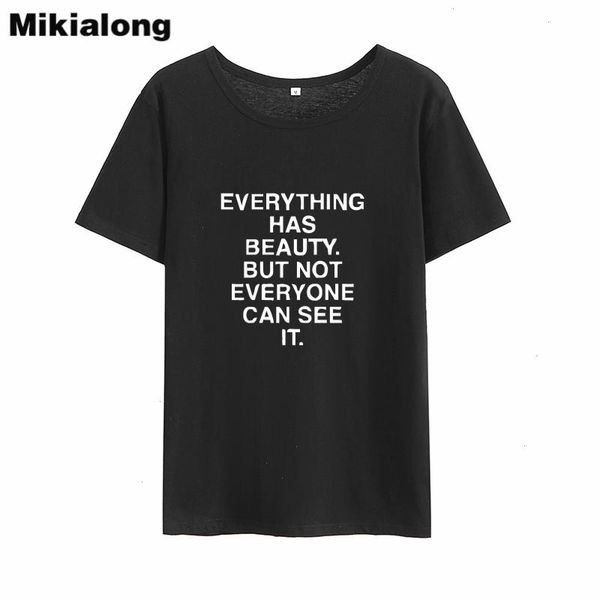 everything has beauty harajuku t shirt women short sleeve o-neck camiseta feminina black white top
everything has beauty harajuku t shirt women short sleeve o-neck camiseta feminina black white top