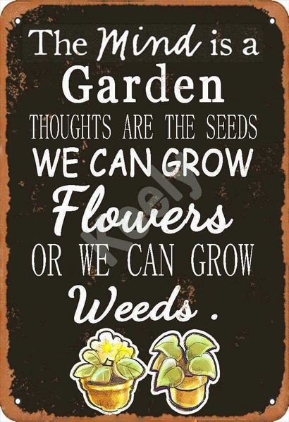 the mind is a garden metal vintage tin sign wall decoration 12x8 inches for cafe bars restaurants pubs man cave decorative
the mind is a garden metal vintage tin sign wall decoration 12x8 inches for cafe bars restaurants pubs man cave decorative