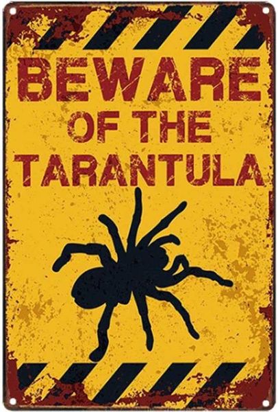original retro design beware of the tarantula tin metal signs wall art | thick tinplate print poster wall decoration
original retro design beware of the tarantula tin metal signs wall art | thick tinplate print poster wall decoration