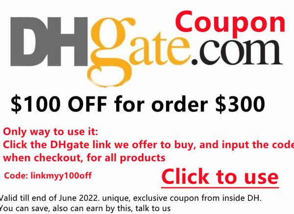 100 usd off 300 dh coupon code- all dhgate products such as others apparel, Black;white
100 usd off 300 dh coupon code- all dhgate products such as others apparel, Black;white