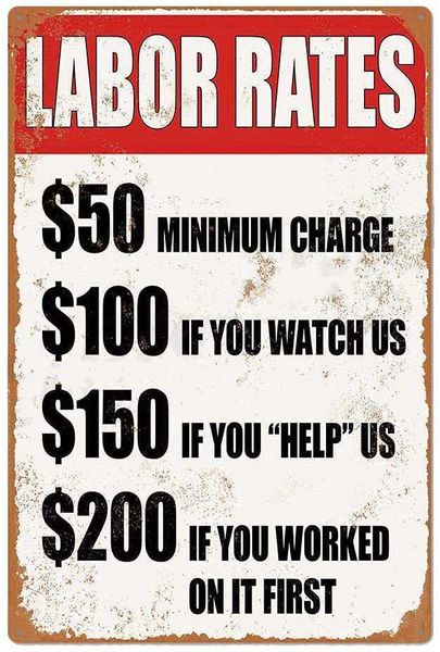original retro design labor rates tin metal signs wall art | thick tinplate print poster wall decoration for garage
original retro design labor rates tin metal signs wall art | thick tinplate print poster wall decoration for garage