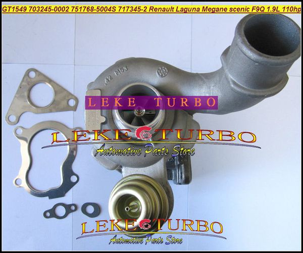 gt1549 703245-0002 703245 7700108052 turbo turbocharger for renault laguna megane scenic trafic volvo s40 v40 f9q 1.9t 105hp
gt1549 703245-0002 703245 7700108052 turbo turbocharger for renault laguna megane scenic trafic volvo s40 v40 f9q 1.9t 105hp