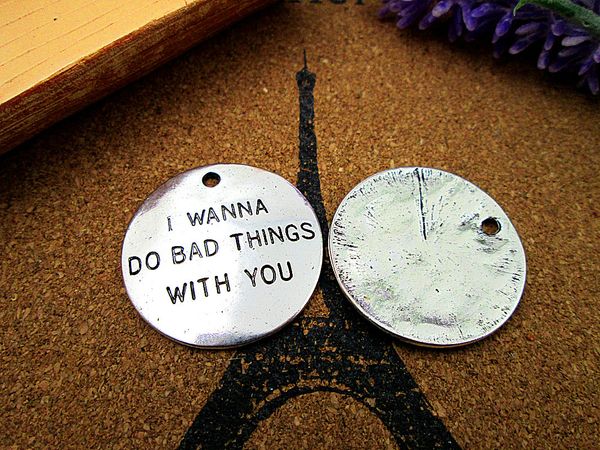 15pcs-- i wanna do bad things with you charms silver tone large disc i wanna do bad things with you charms pendants 32mm, Bronze;silver
15pcs-- i wanna do bad things with you charms silver tone large disc i wanna do bad things with you charms pendants 32mm, Bronze;silver
