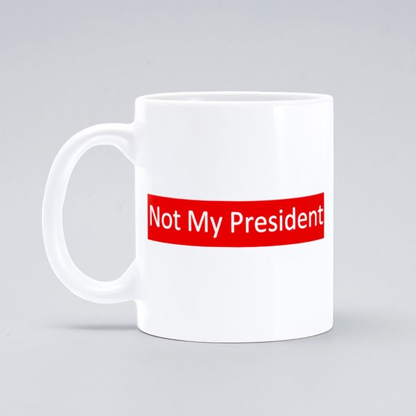 wholesale- not my president mug coffee milk ceramic cup creative diy gifts home decor mugs 11oz s307
wholesale- not my president mug coffee milk ceramic cup creative diy gifts home decor mugs 11oz s307
