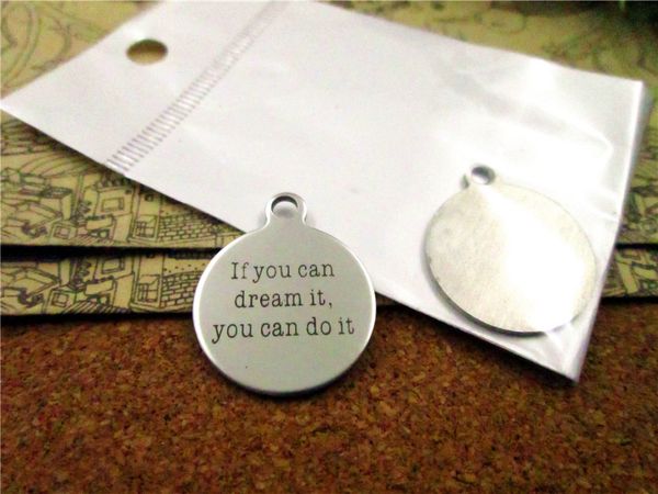 40pcs--"if you can dream it you can do it"stainless steel charms more style for choosing diy charms pendants for necklace, Bronze;silver
40pcs--"if you can dream it you can do it"stainless steel charms more style for choosing diy charms pendants for necklace, Bronze;silver