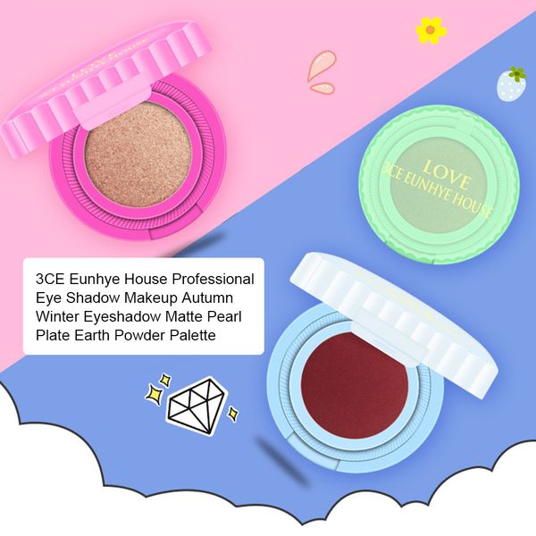 3ce eunhye house professional eye shadow makeup autumn winter eyeshadow matte pearl plate earth powder palette
3ce eunhye house professional eye shadow makeup autumn winter eyeshadow matte pearl plate earth powder palette